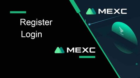 Comment s'inscrire et se connecter à un compte MEXC